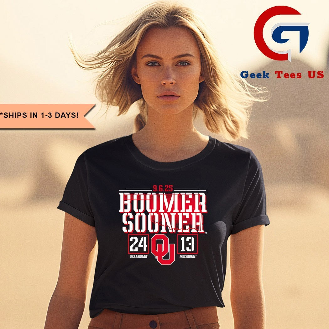 2025 Boomer Sooner Oklahoma Sooners vs Michigan Wolverines 24-13 score shirt