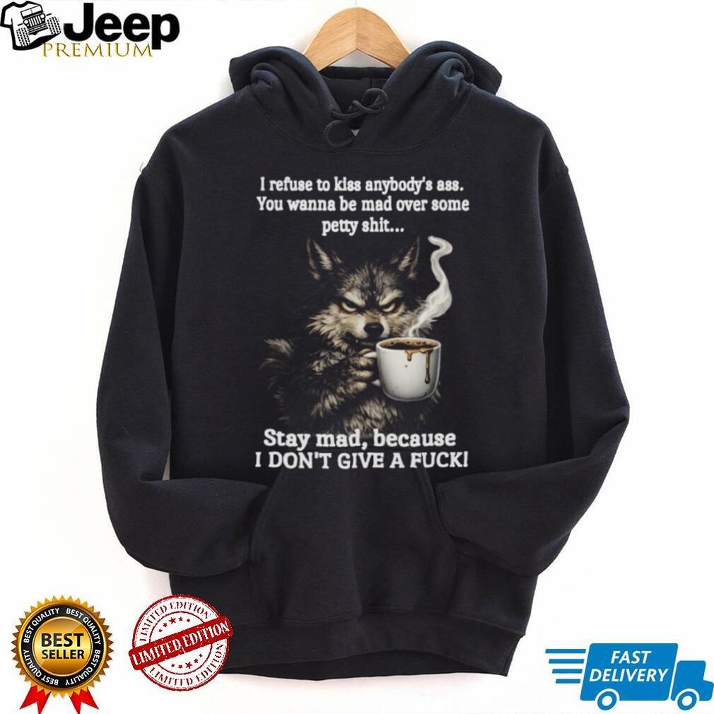 Angry Wolf Drinking Coffee “Stay Mad” Grumpy T Shirt