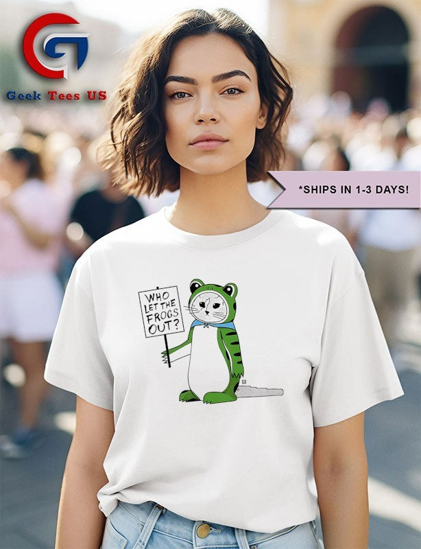 Antifa frog who let the frogs out meme shirt
