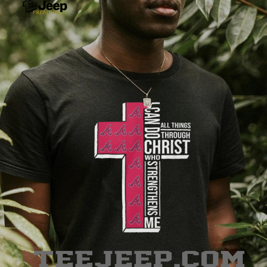 Atlanta Braves Christian Cross T Shirt Philippians 4 13 Bible Verse