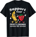 Support Your Fruity Friends Gay Pride Month LGBTQ Fruit Ally T-Shirt