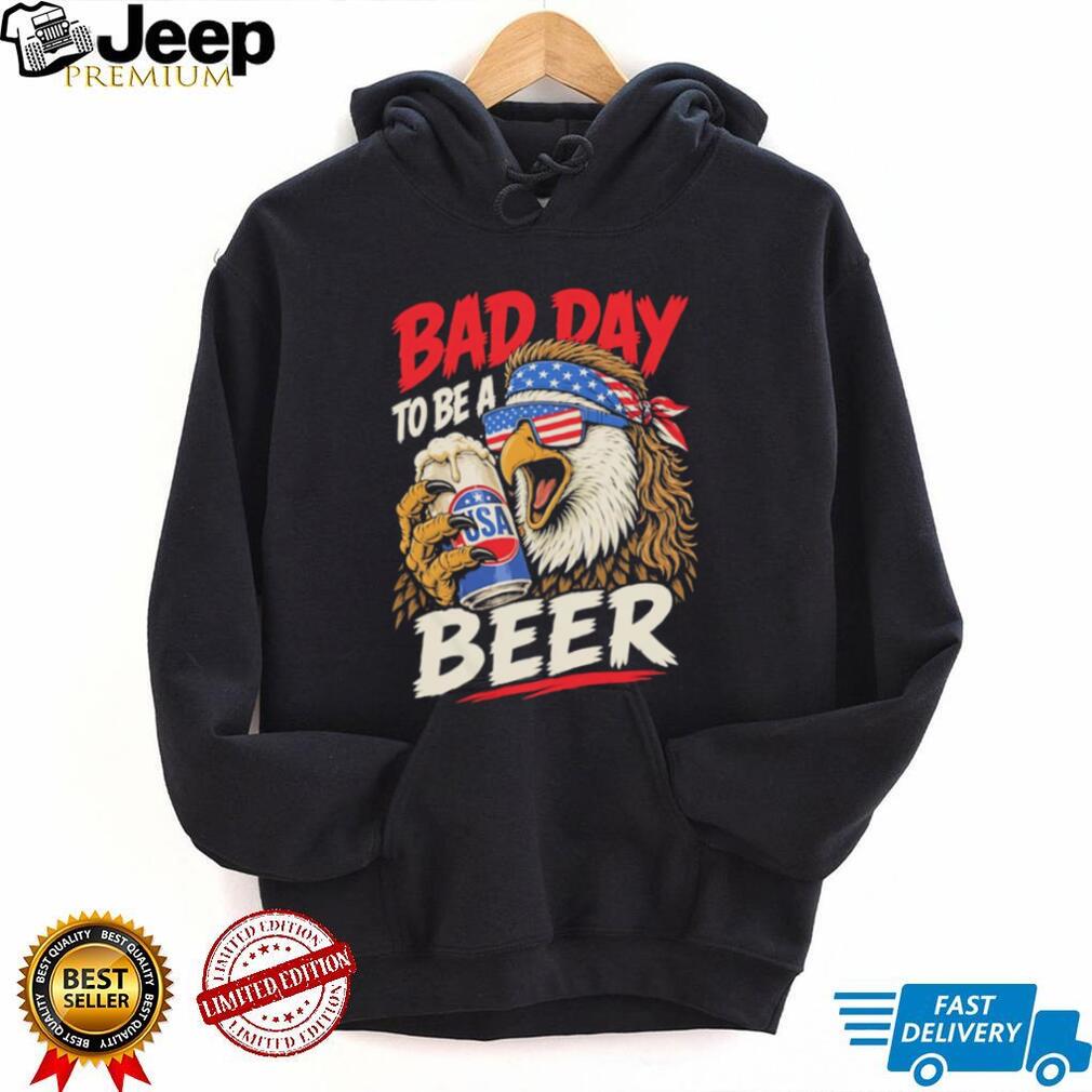 Bad Day To Be A Beer Eagle Flag Bandana T Shirt Funny Party USA T Shirt