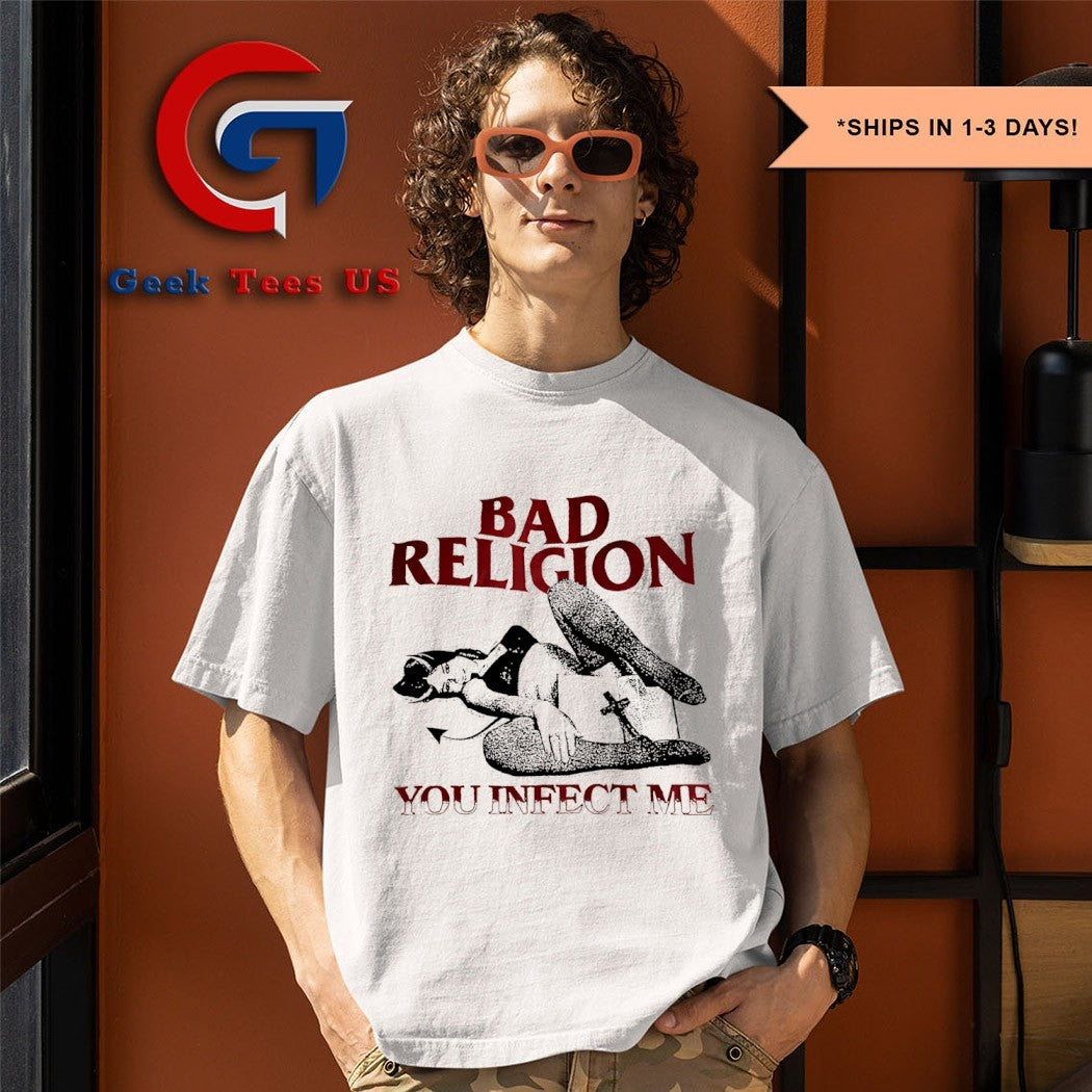 Bad religion you infect me shirt