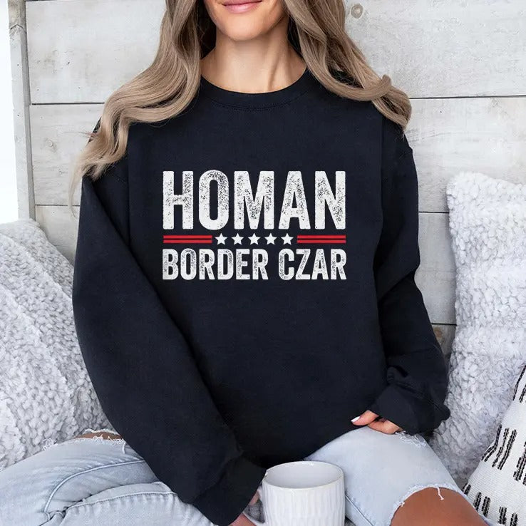 Border Czar Tom Homan Trump T Shirt
