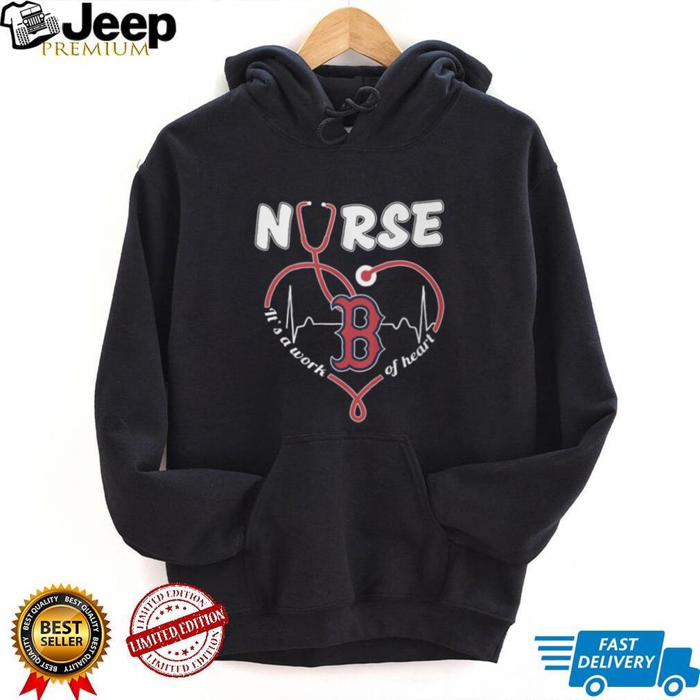 Boston Red Sox Nurse Work of Heart Stethoscope Fan T Shirt