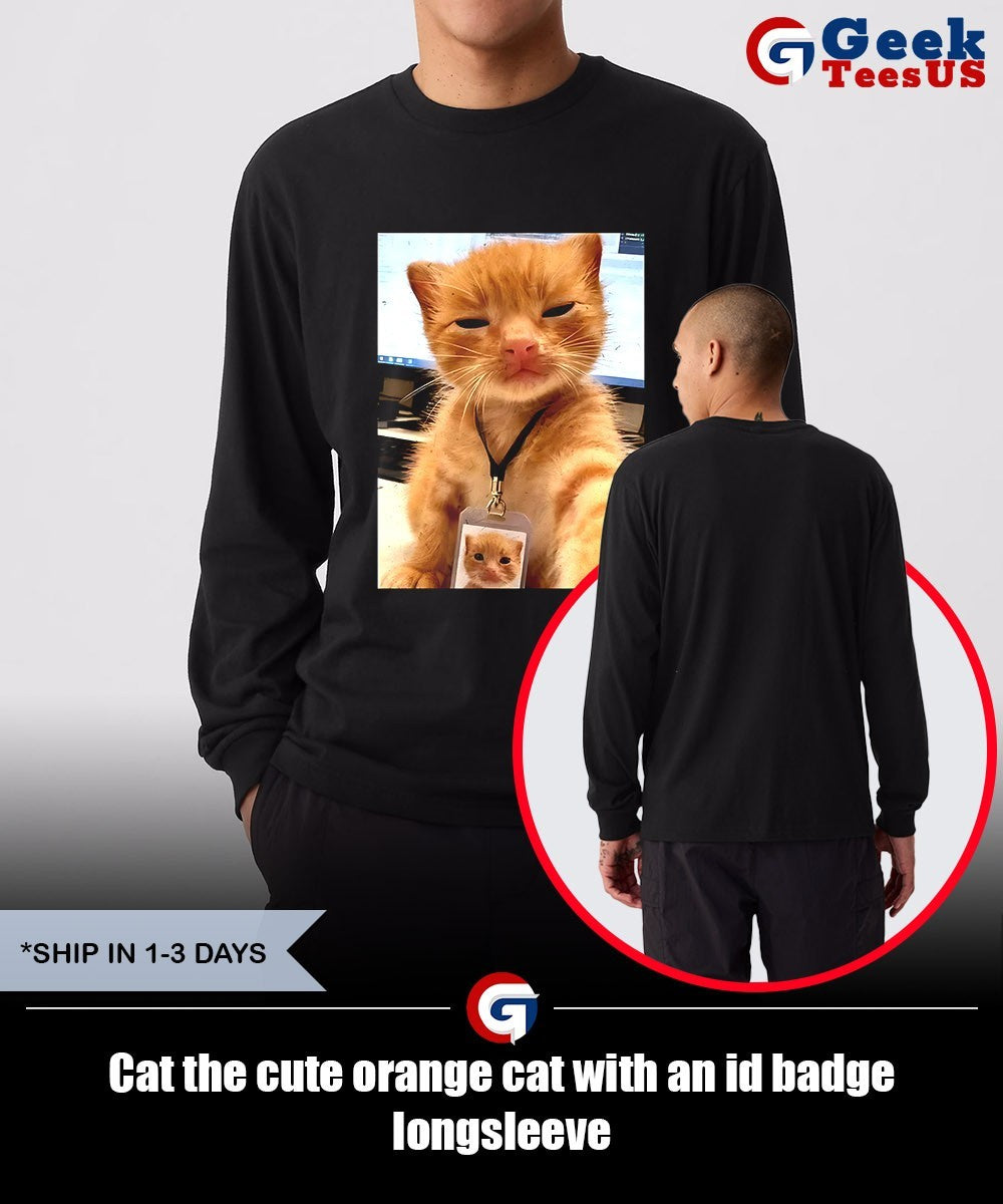 Cat the cute orange cat with an id badge shirt