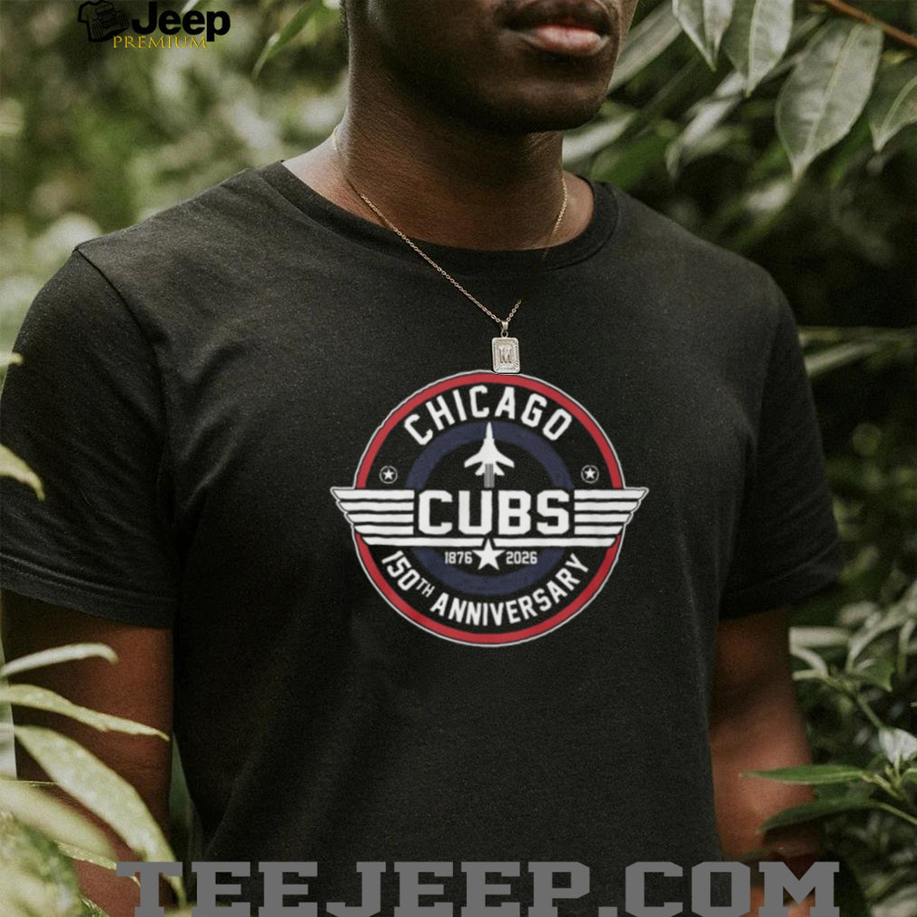 Chicago Cubs 150th Anniversary 1876 2026 Fighter Jet Style Logo T Shirt