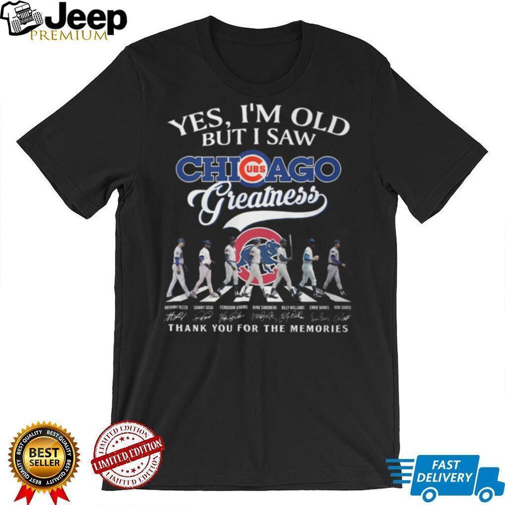 Chicago Cubs “Yes I’m Old But I Saw Greatness” Abbey Road Style T Shirt