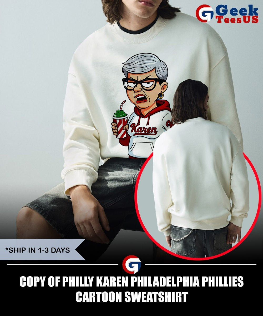 Copy of Philly Karen Philadelphia Phillies cartoon shirt