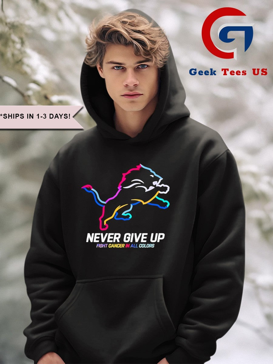 Detroit Lions Never Give Up Fight Cancer in all colors 2025 logo shirt