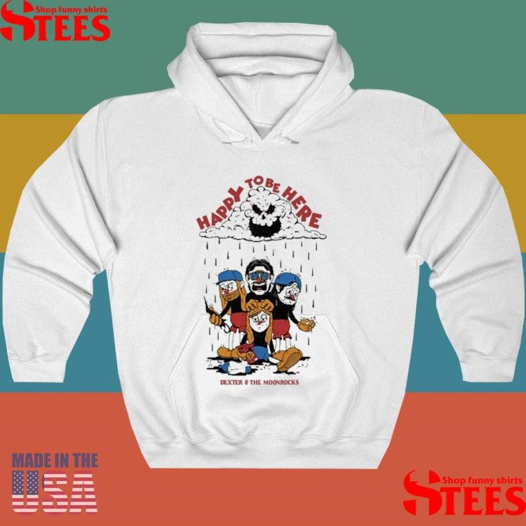 Dexter & The Moonrocks Happy To Be Here T-shirt