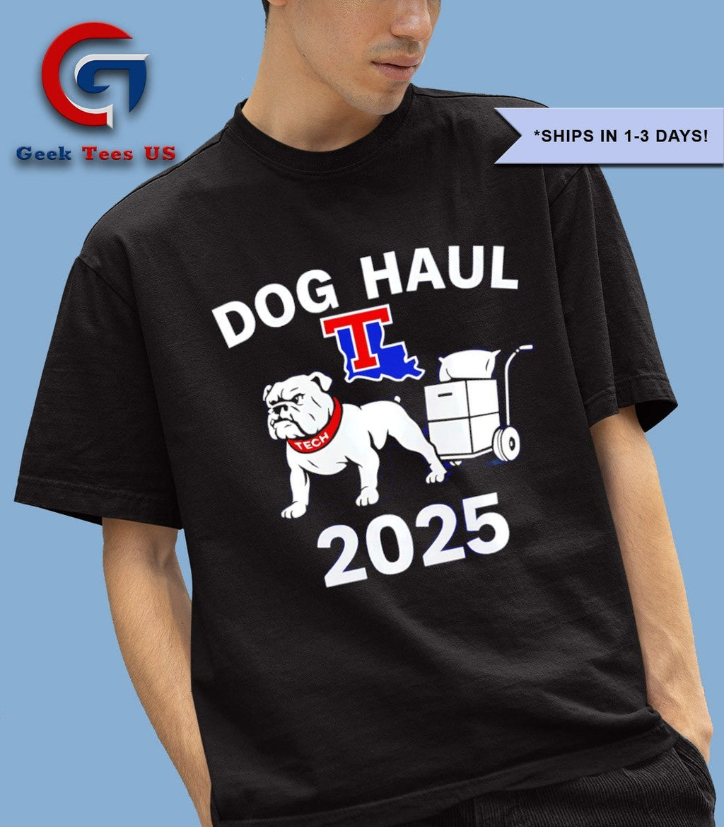 Dog Haul 2025 Louisiana Tech Bulldogs logo shirt