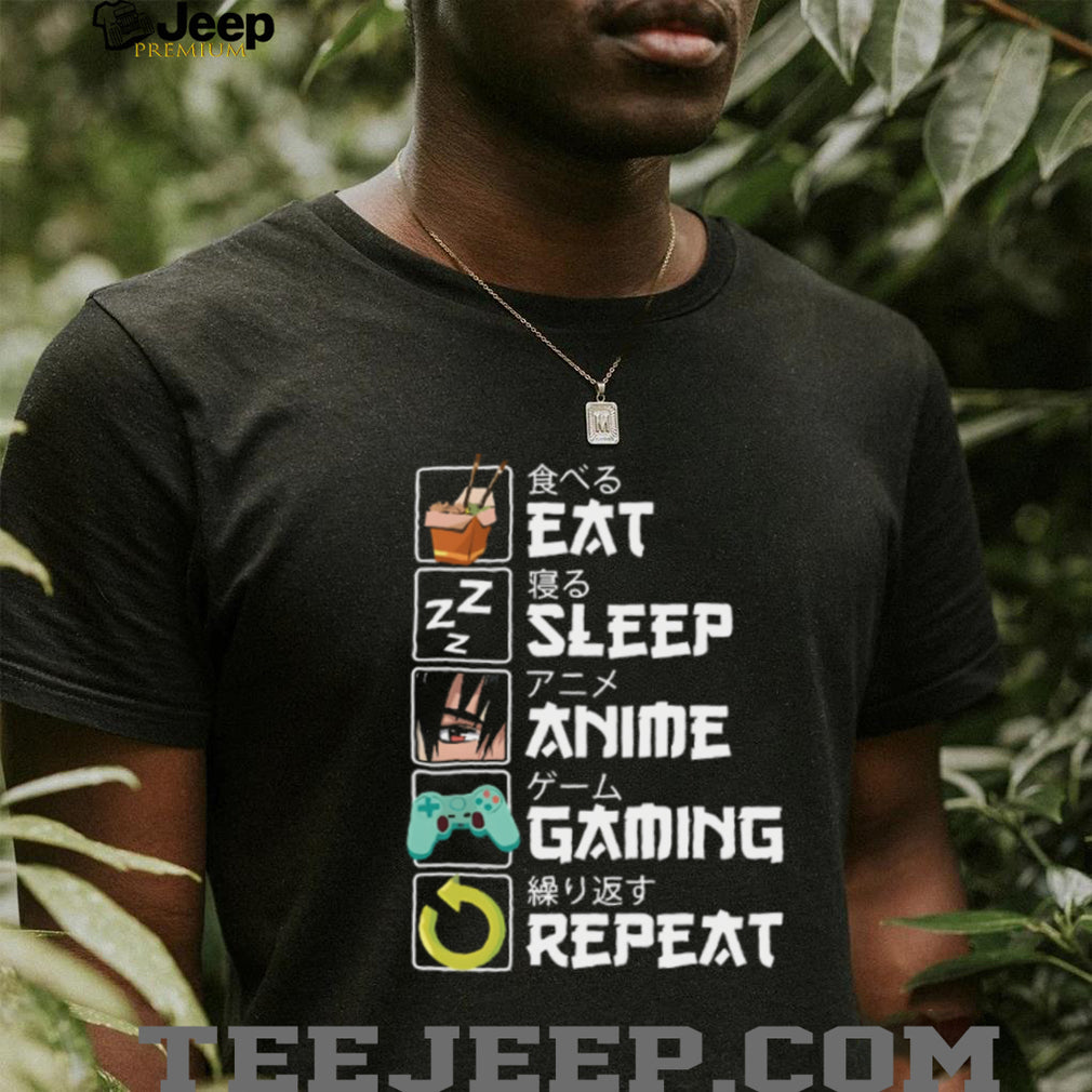 Eat Sleep Anime Gaming Repeat Japanese Text Otaku T Shirt