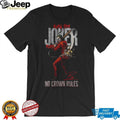 Even The Joker Plays By No Crown Rules New York Yankees Baseball Jersey T Shirt