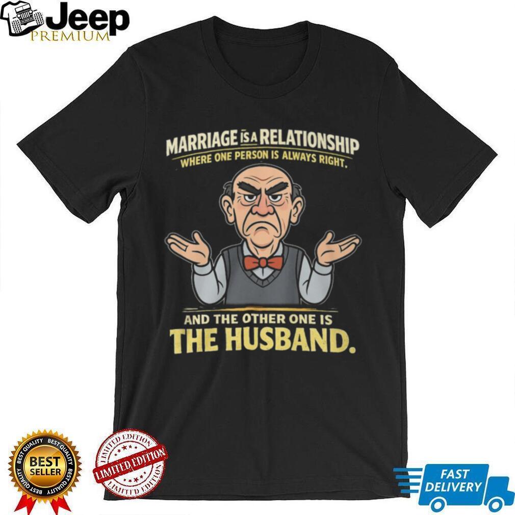 Funny Marriage Relationship Husband Always Wrong Cartoon T Shirt