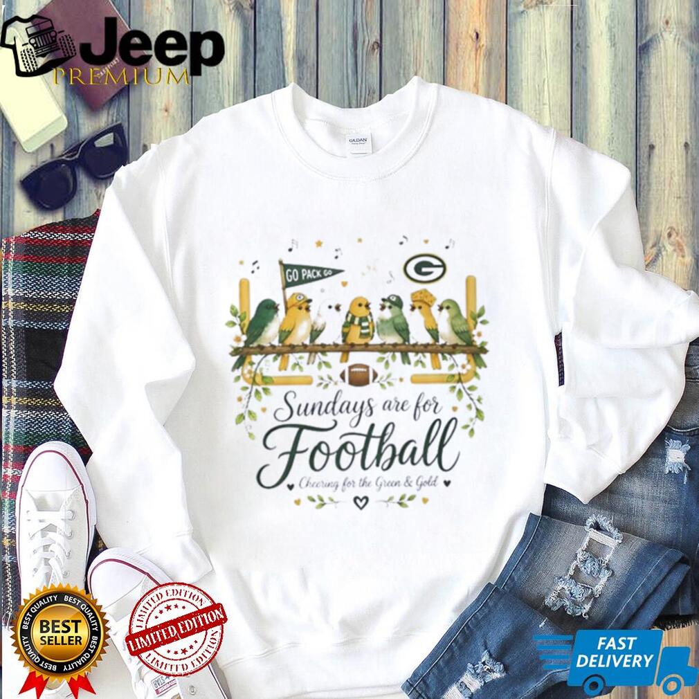 Green Bay Packer are for football cheering for the Green and Gold graphic birds shirt