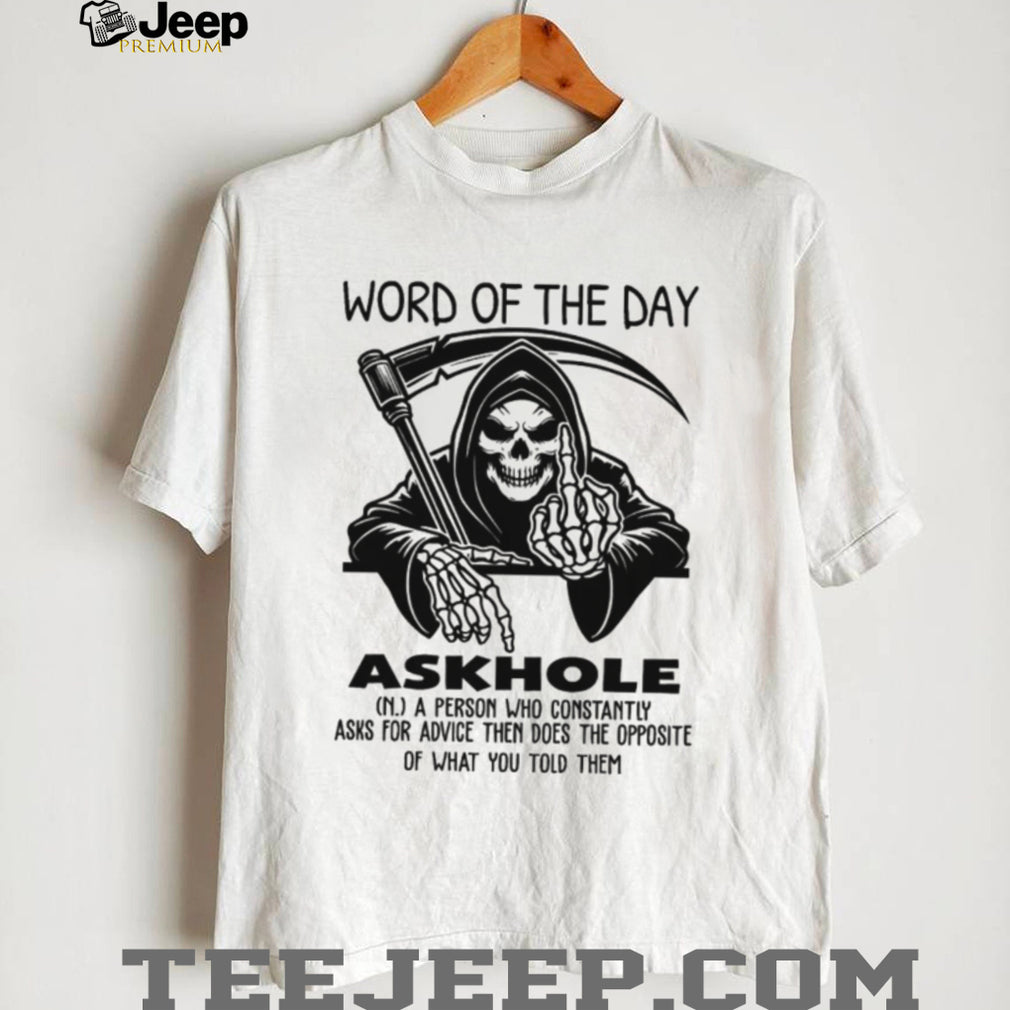 Grim Reaper “Askhole” Dictionary Definition Funny Graphic Tee