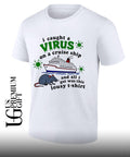 I Caught a Virus on a Cruise Ship Rat shirt