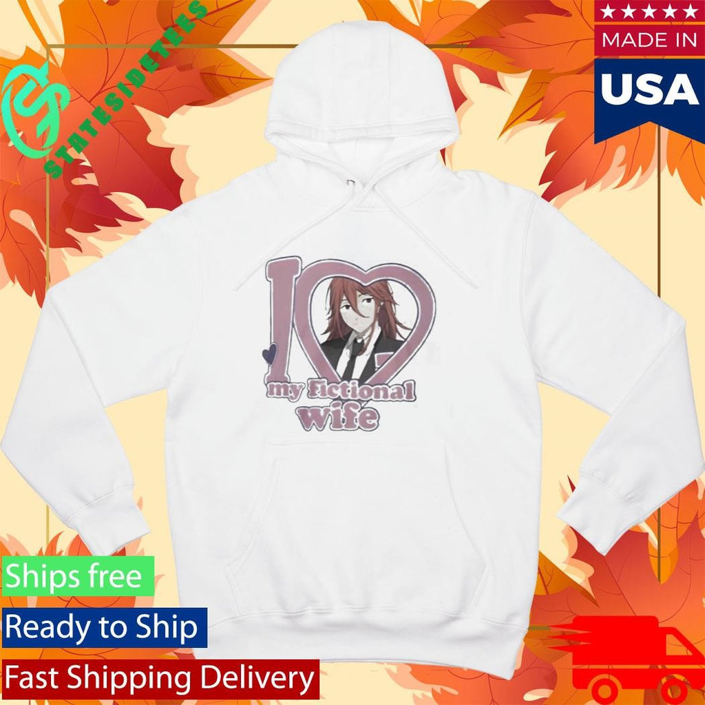 I Love My Fictional Wife Shirt
