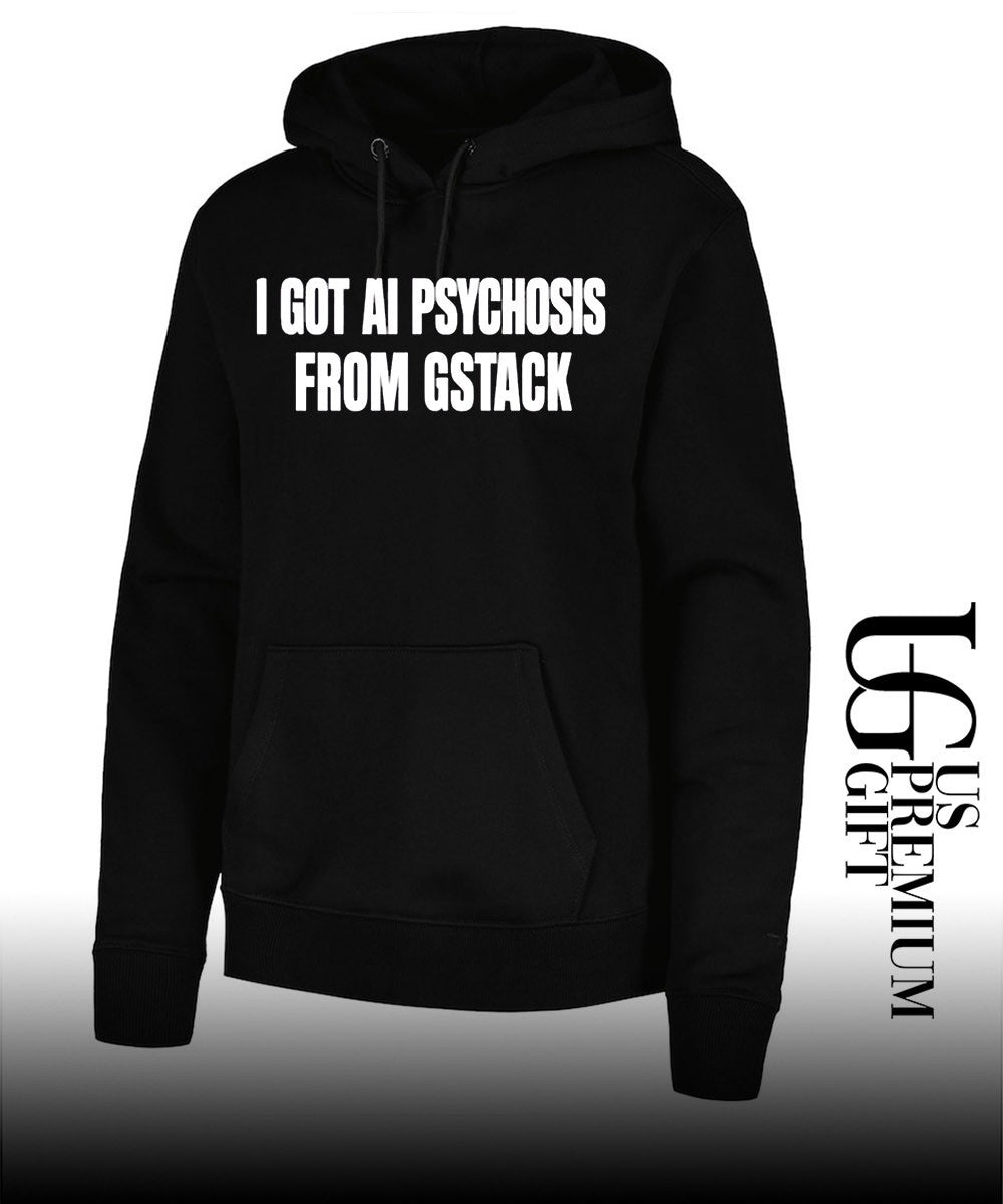 I got AI Psychosis from Gstack shirt