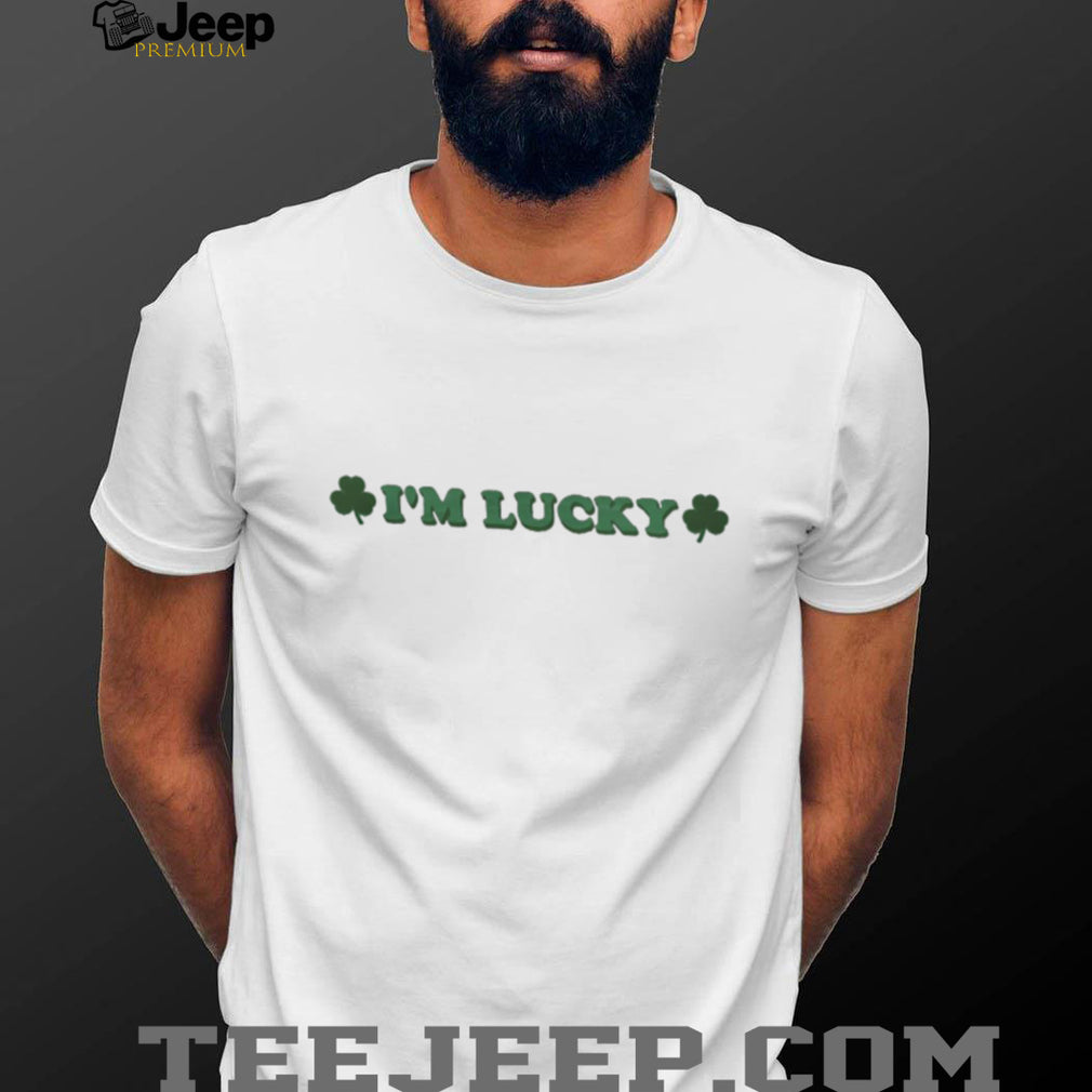 I’m Lucky Shamrock St. Patrick’s Day Clover White T Shirt