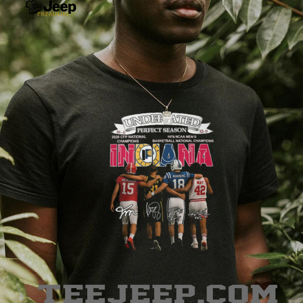 Indiana Undefeated Perfect Season 1976 and 2026 Champions Shirt