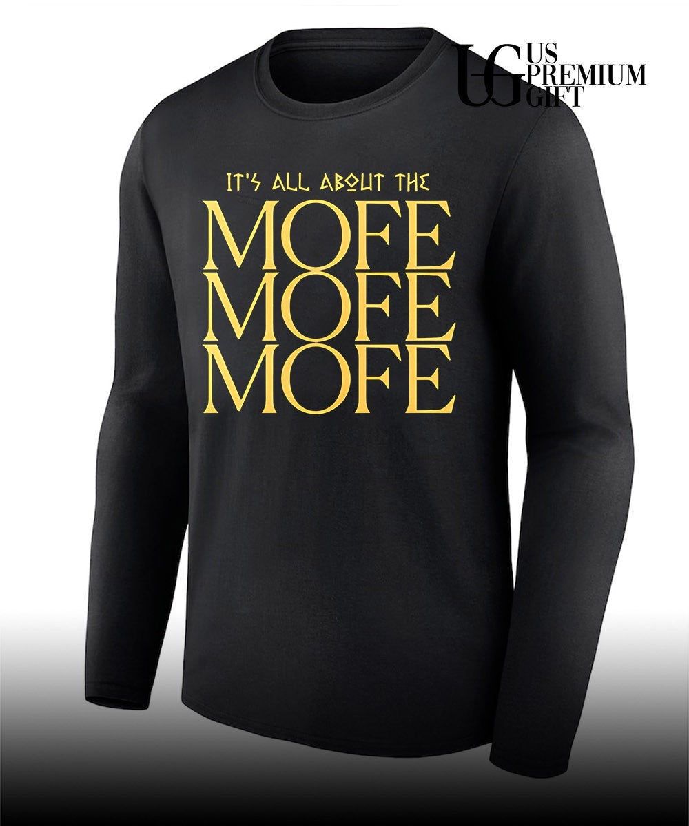 It’s all about the Mofe shirt
