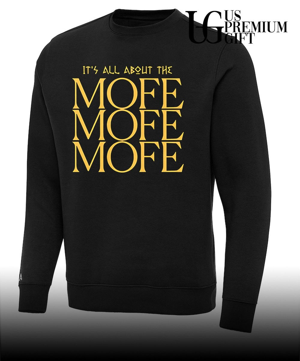 It’s all about the Mofe shirt