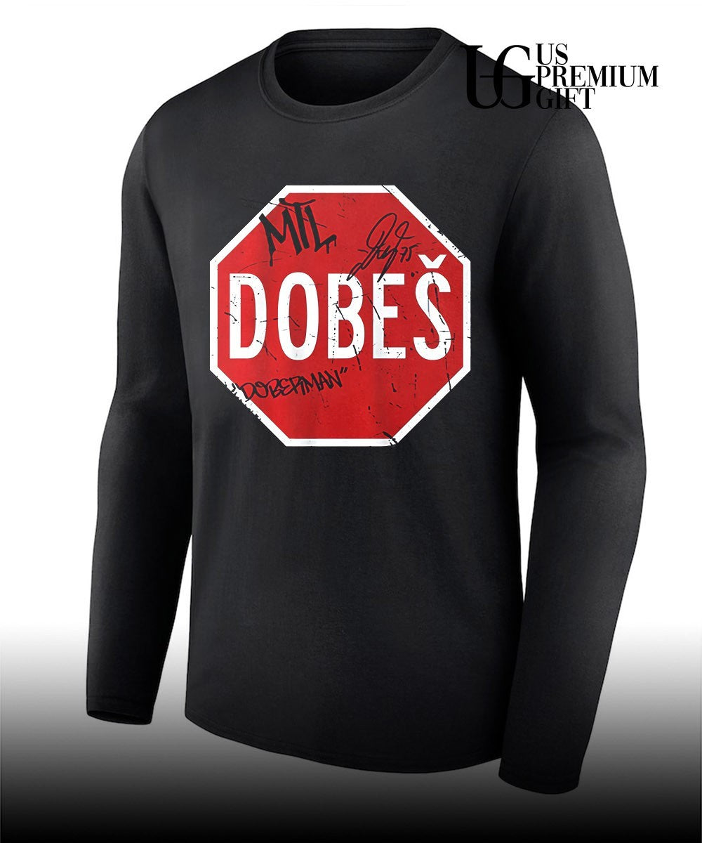Jakub Dobes Montreal Canadiens NHL stop sign signature shirt