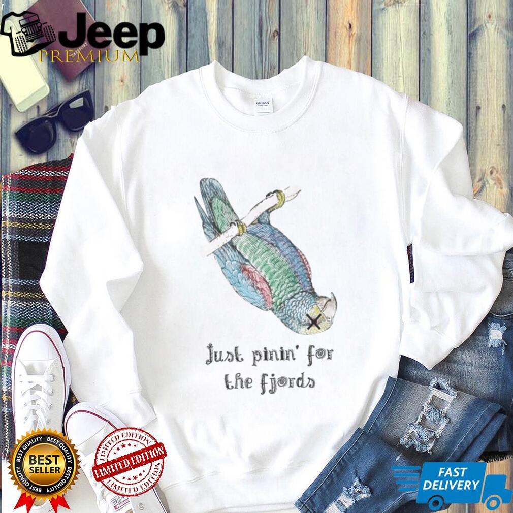 Just Pinin’ for the Fjords Dead Parrot Monty Python T Shirt