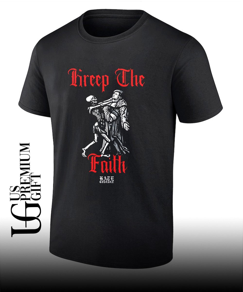 Kreep The Faith Hate Couture shirt
