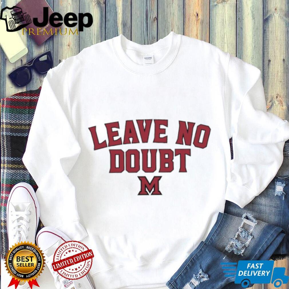 Leave No Doubt Miami University Redhawks Athletic Block Lettering T Shirt