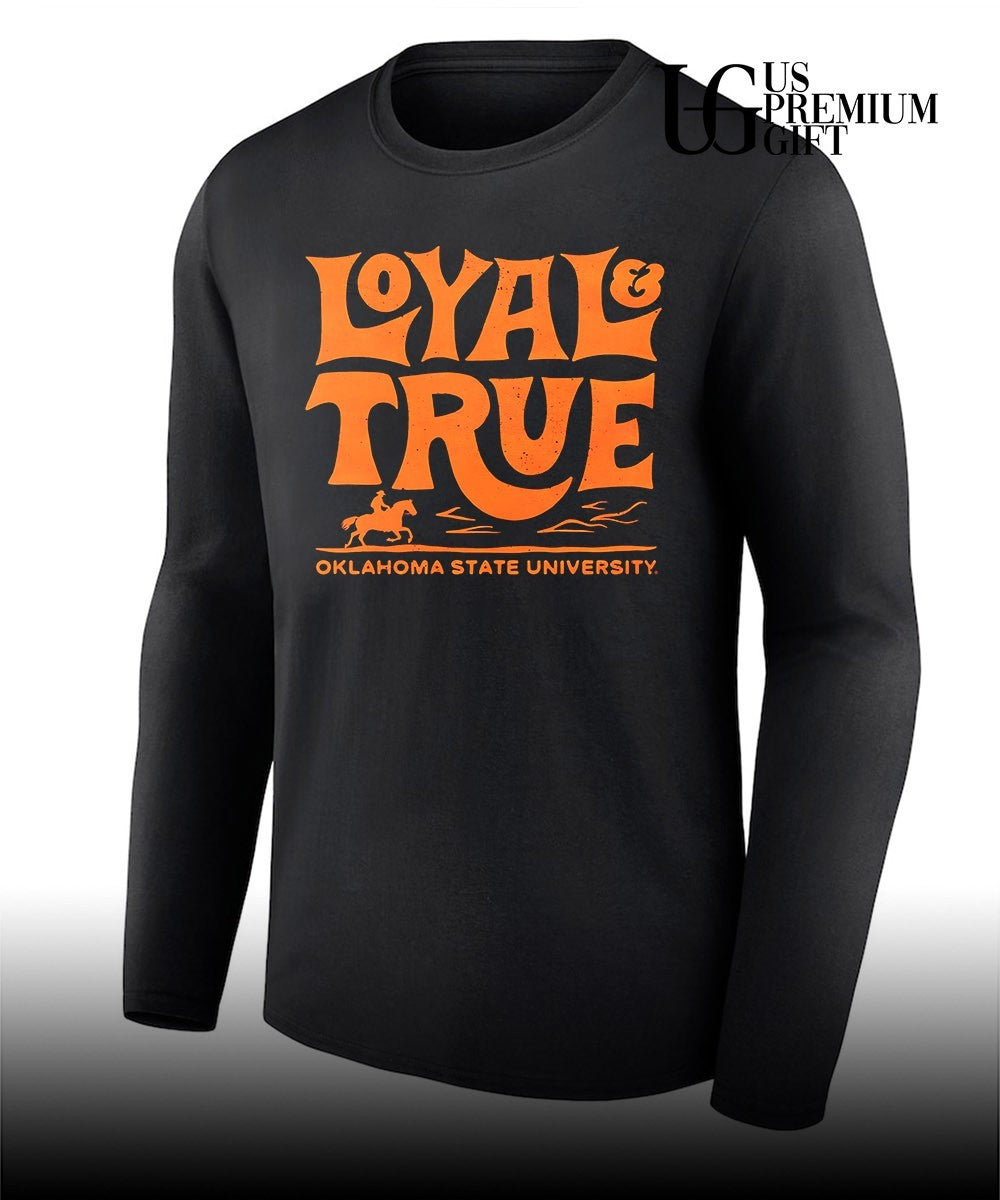 Loyal and True Oklahoma State University shirt