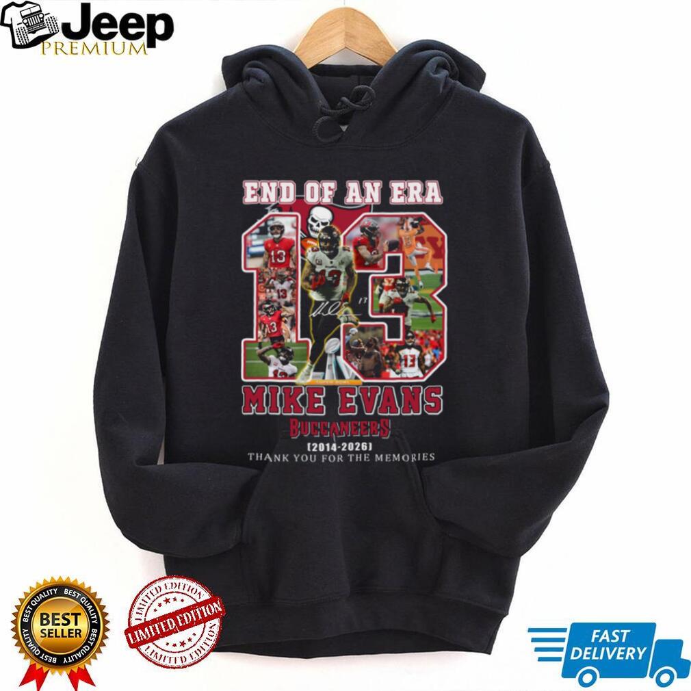 Mike Evans Tampa Bay Buccaneers End Of An Era 2014 2026 Memories T Shirt