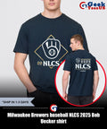 Milwaukee Brewers baseball NLCS 2025 Bob Uecker shirt