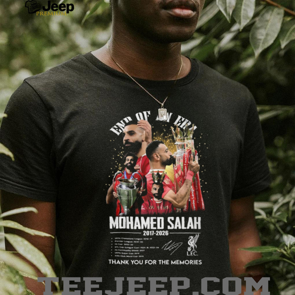 Mohamed Salah Liverpool End Of An Era 2017 2026 Tribute T Shirt