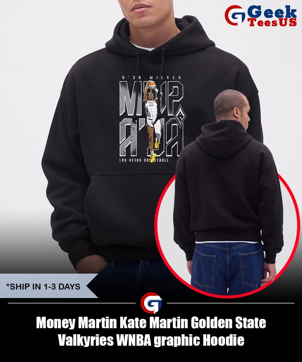 Money Martin Kate Martin Golden State Valkyries WNBA graphic shirt