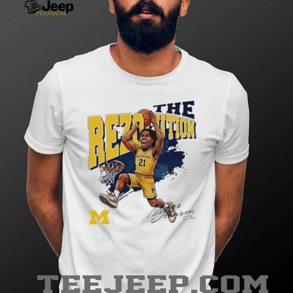 Morez Johnson Jr. The Rezolution Michigan Basketball T Shirt