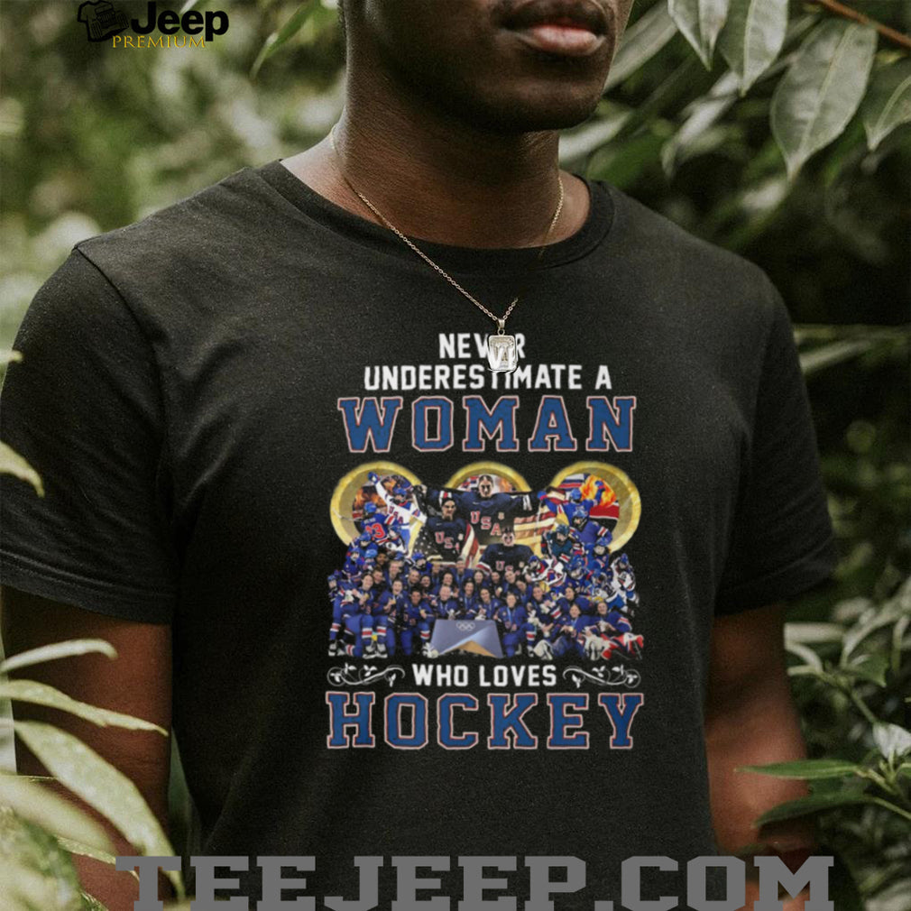 Never Underestimate A Woman Who Loves Hockey USA Team T Shirt