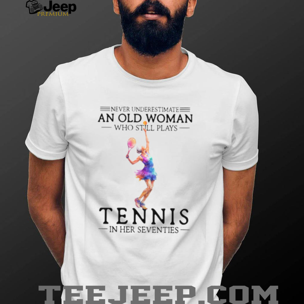 Never Underestimate An Old Woman Who Still Plays Tennis In Her Seventies