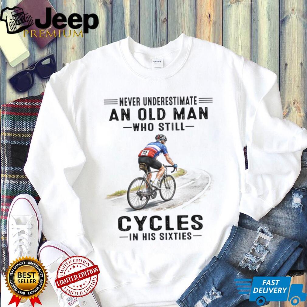 Never Underestimate Old Man Cycling Road Bike In Sixties Shirt
