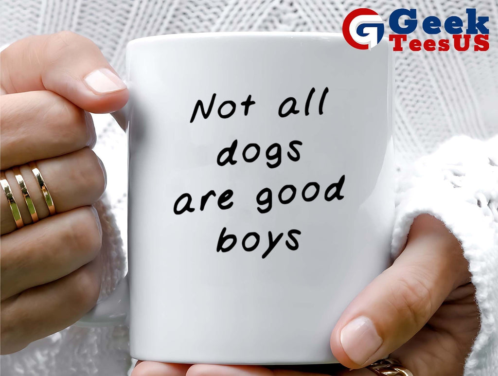 Not all dogs are good boys some are good girls classic shirt
