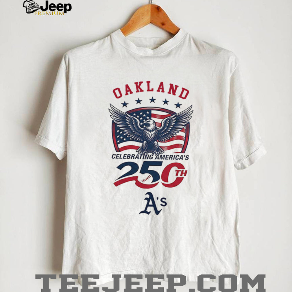 Oakland Athletics Celebrating America’s 250th Anniversary Custom Baseball Jersey T Shirt