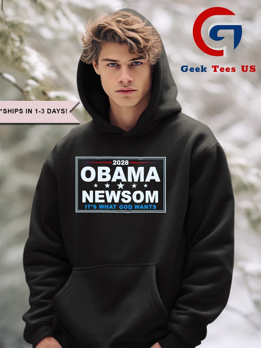 Obama Newsom 2028 it’s what god wants shirt