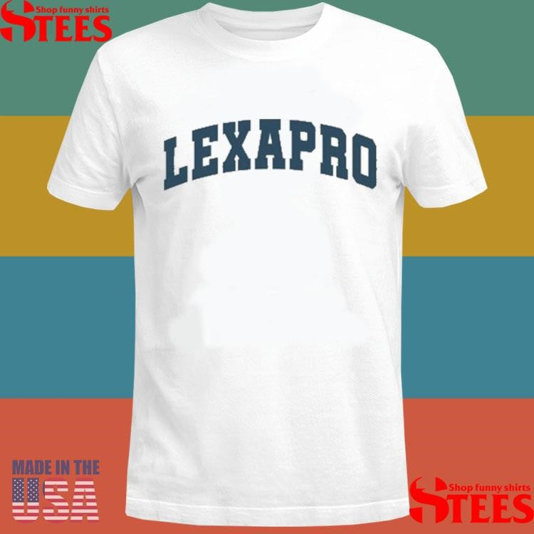 Emotionalclub Lexapro Shirts