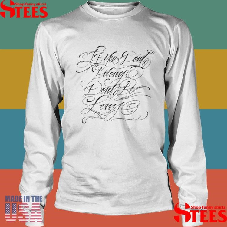 Famous Stars And Straps Don’t Be Long T-shirt