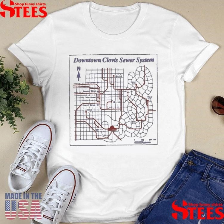 Friendship Downtown Clovis Sewer System Map Shirts