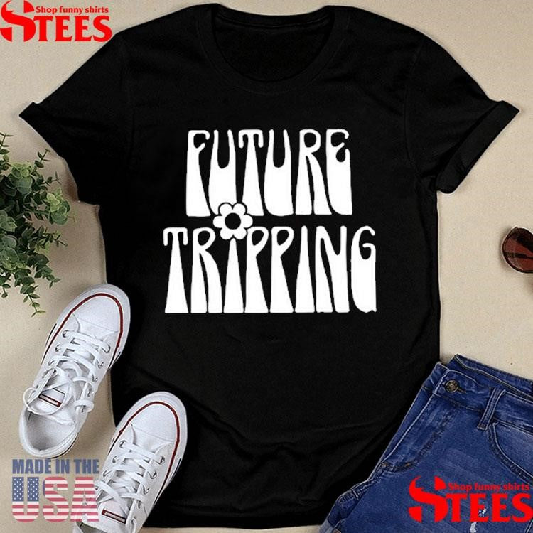 Future Tripping Kelsea Ballerini Shirts
