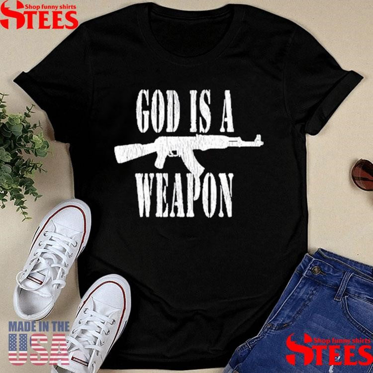 God Is A Weapon Protect The Children Shirts