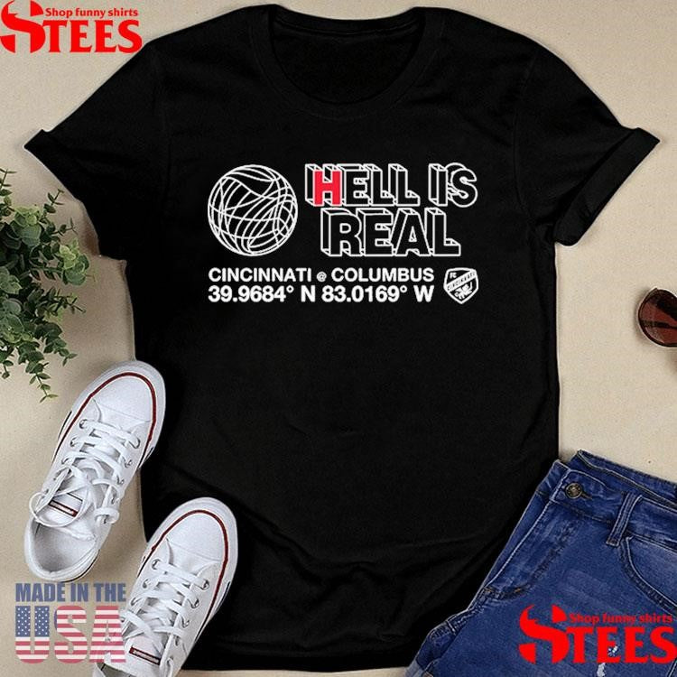 Hell Is Real Coordinates Columbus Shirts